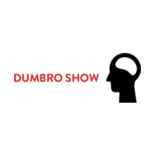 DUMBRO SHOW